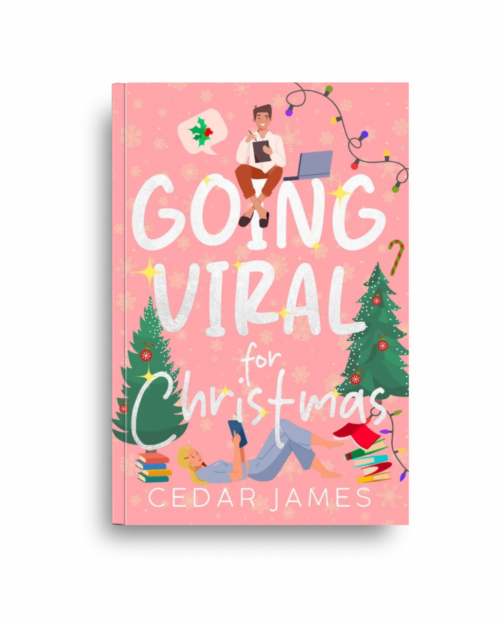 Going Viral for Christmas (Signed)