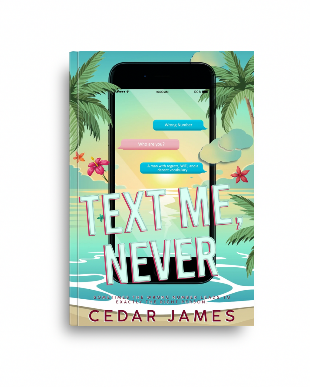 Signed Copy - Text Me Never